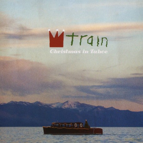 Train: Christmas In Tahoe [CD]