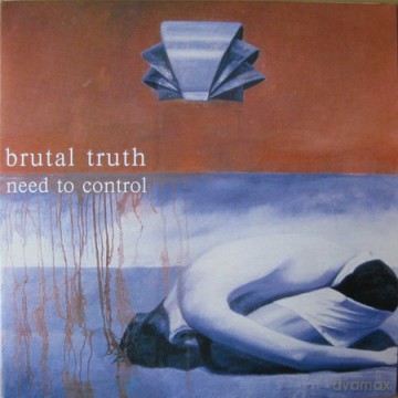 Brutal Truth: Need To Control [2xWinyl]