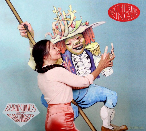 Catherine Ringer: Chroniques Et Fantaisies [CD]