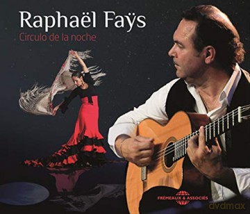 Raphael Fays: Circulo De La Noche [3CD]