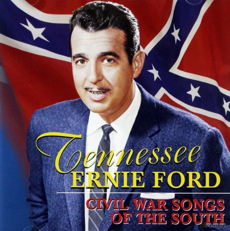 Tennessee Ernie Ford: Civil War Songs Of The South [CD]