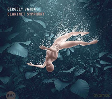 Gergely Vajda: Clarinet Symphony [CD]