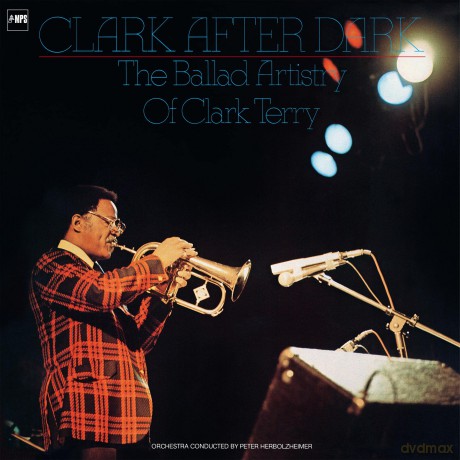 Clark Terry: Clark After Dark [CD]