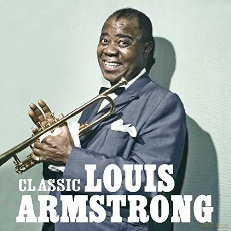 Louis Armstrong: Classic [CD]