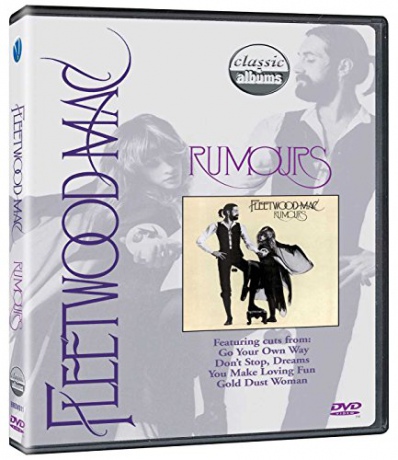 Fleetwood Mac: Classic Albums - Rumours [DVD]