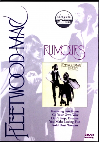 Fleetwood Mac: Classic Albums - Rumours [DVD]