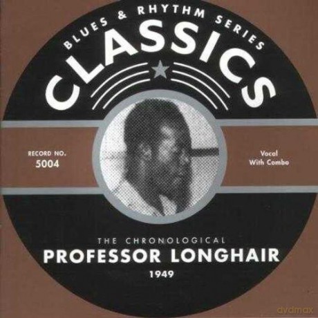 Professor Longhair: 1949 [CD]