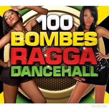 100 Bombes Ragga.. [5CD]