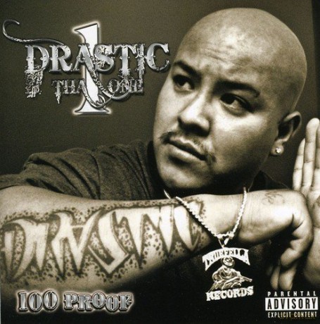 Drastic Tha One: 100 Proof [CD]