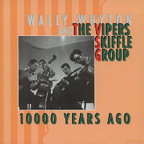 Wally Whyton: 10000 Years Ago [4CD]