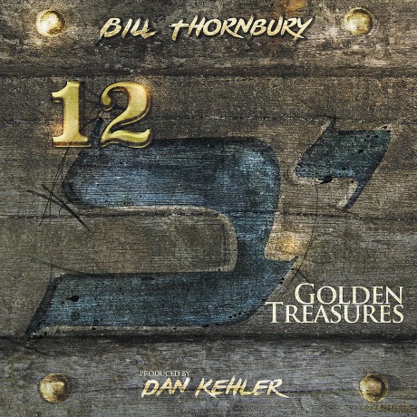 Bill Thornbury: 12 Golden Treasures [CD]
