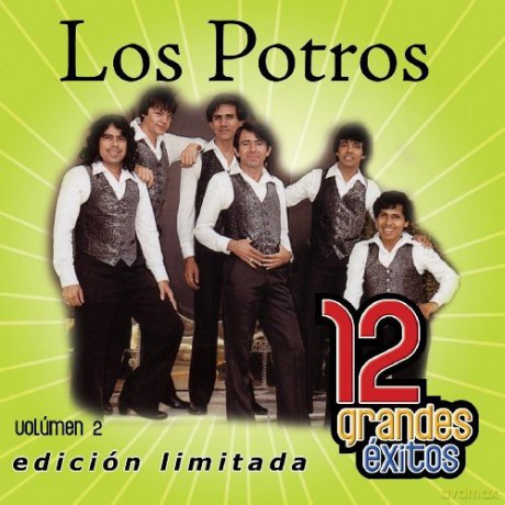 Potros: 12 Grandes Exitos 2 [CD]