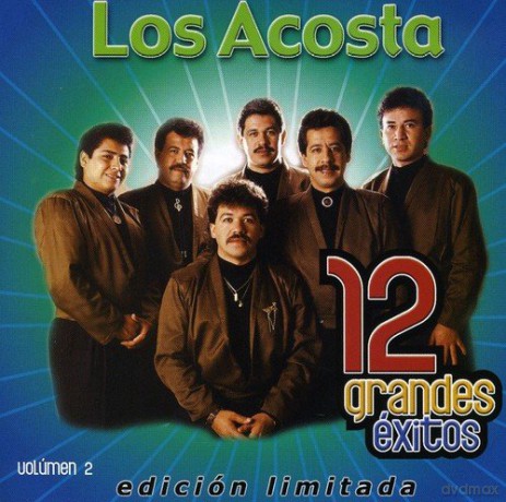Acosta: 12 Grandes Exitos 2 [CD]