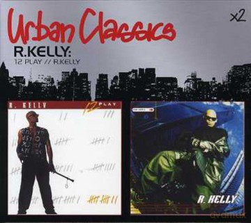 R. Kelly: 12 Play [2CD]