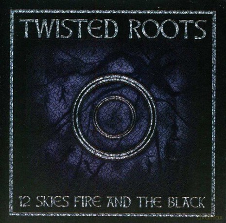 Twisted Roots: 12 Skies [CD]