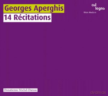 Georges Aperghis: 14 Recitations [CD]