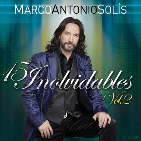 Marco Antonio Solis: 15 Exitos Inolvidables 2 [CD]