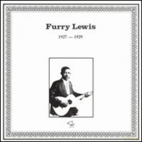 Furry Lewis: 1927-1929 [CD]