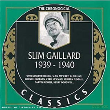 Slim Gaillard: 1939-1940 [CD]