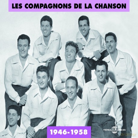 Les Compagnons De La Chanson: 1946 - 1958 [2CD]