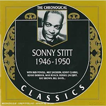 Sonny Stitt: 1946-1950 [CD]