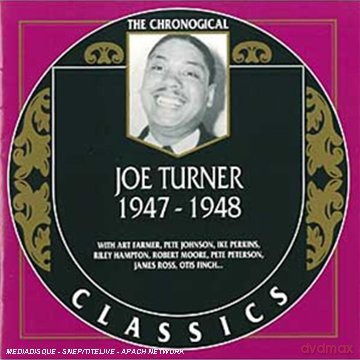 Big Joe Turner: 1947-1948 [CD]