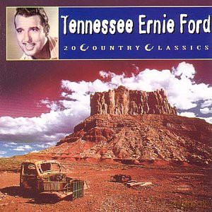 Tennessee Ernie Ford: 20 Country Classics [CD]