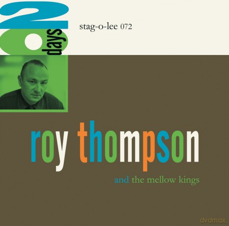 Roy Thompson and the Mellow Kings: 20 Days [Winyl]
