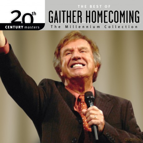 20th Century Masters: Best of Gaither Homecoming [CD]