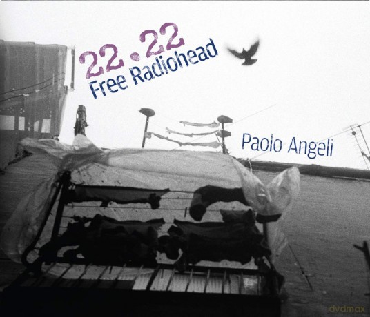 Paolo Angeli: 22.22 Free Radiohead [CD]