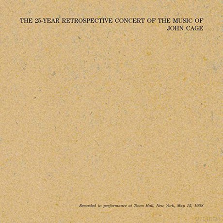 John Cage: 25 Year Retrospective Concert, Nyc 15th May 1958 (+ Book) [2xWinyl]
