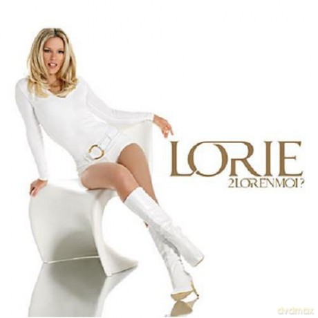 Lorie: 2lor en Moi [CD]