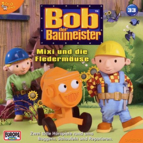 Bob Der Baumeister: 33/mixi Und Die FledermUse [CD]