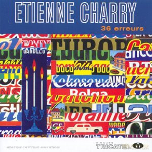 Etienne Charry: 36 Erreurs [CD]