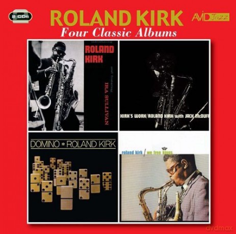 Roland Kirk: 4 Classic Albums [2CD]