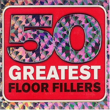 50 Greatest Floor Fillers [CD]