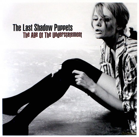 Last Shadow Puppets: The Age Of Understatement [Winyl]