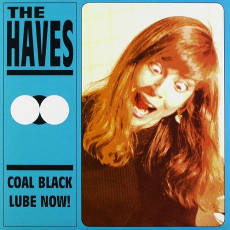 Haves: 7-Coal Black Lube Now [Winyl]