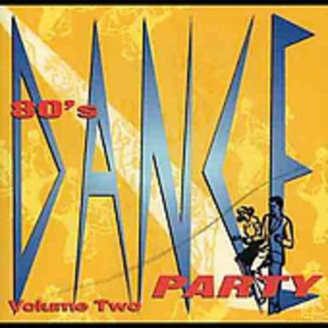 80'S Dance Party Vol.2 [CD]
