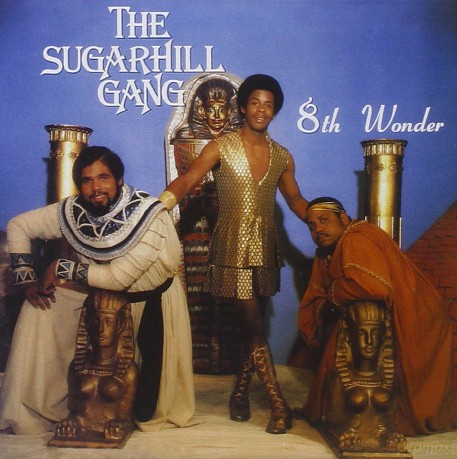 Sugarhill Gang: 8th Wonder [CD]