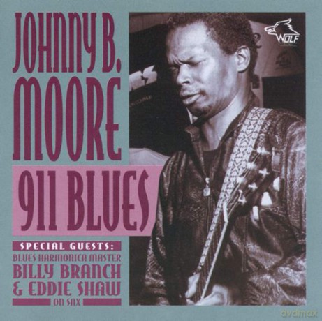 Johnny B. Moore: 911 Blues C.B.S. vol. 27 [CD]