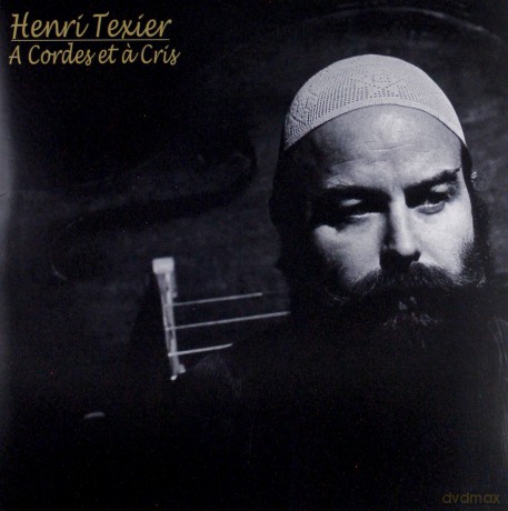 Texier Henri: A Cordes Et A Cris [Winyl]