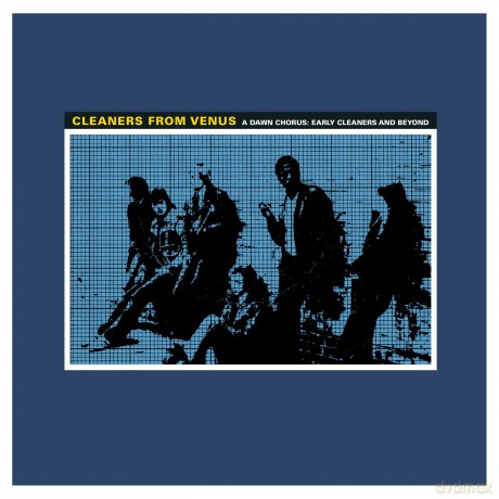 Cleaners From Venus: A Dawn Chorus [Winyl]
