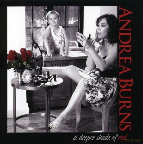 Andrea Burns: A Deeper Shade of Red [CD]