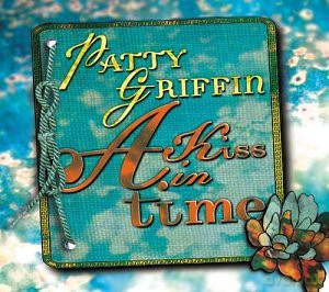 Patty Griffin: A Kiss in Time [CD]