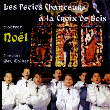 Petits Chanteurs: A La Crois De Bois [CD]