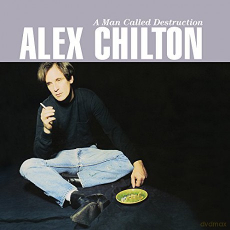 Alex Chilton: A Man Called Destruction [2xWinyl]