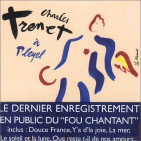Charles Trenet: A Pleyel [CD]