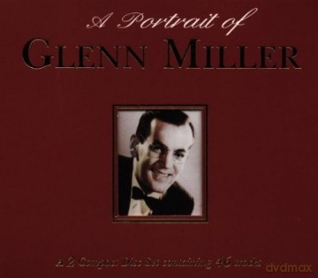 Glenn Miller: A Portrait Of Glenn Miller [CD]