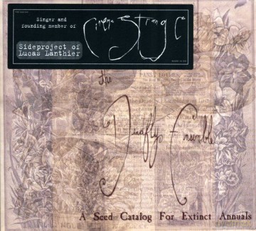Deadfly Ensemble: A Seed Catalog for Extinct Annuals [CD]